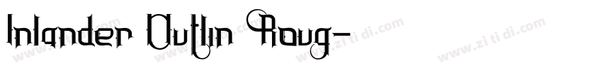 Inlander Outlin Roug字体转换